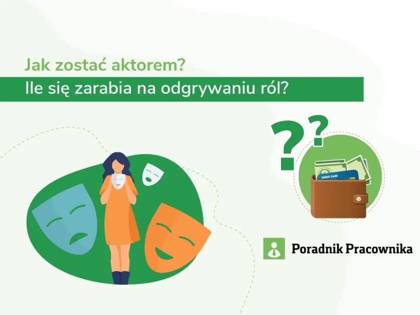 Zarobki aktorów vs przeciętna pensja: co wpływa na różnice?